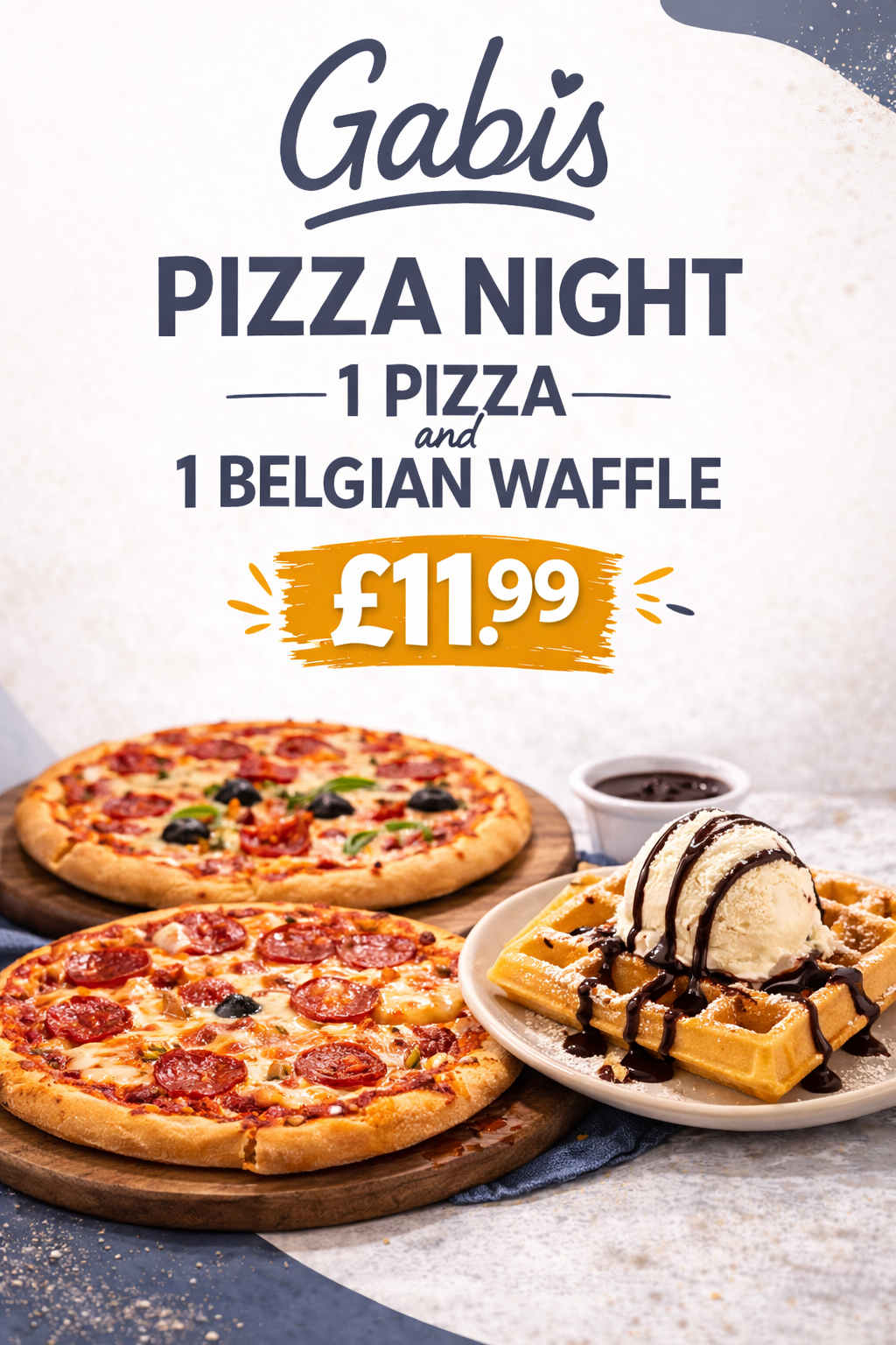 1 Pizza & 1 Belgian Waffle